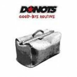 The Donots : Good-Bye Routine